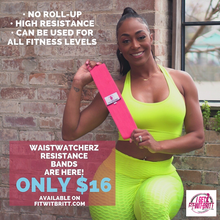 WaistWatcherz High Resistance Bandz