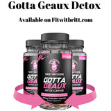 Gotta Geaux Detox