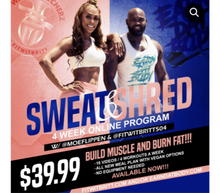 Sweat & Shred : 4 week program